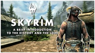 An Introduction to Tamrielic History amp Skyrim Lore [upl. by Fredericka]