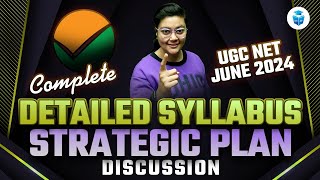 UGC NET June 2024 Syllabus  UGC NET Syllabus 2024 Strategy by Aditi Mam  NTA UGC NET New Syllabus [upl. by Eirehc]