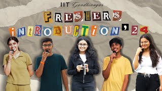 Freshers intro 24  IIT Gandhinagar  Vinteo [upl. by Yemrots]