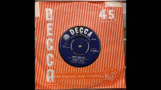 Babbity Blue  Dont Make Me Fall In Love With You 1964 Decca F12053 aside Vinyl Rip [upl. by Leontina]