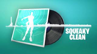 Fortnite  Squeaky Clean Lobby Music C1S6 Battle Pass [upl. by Ainerol]