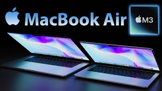 M3 MacBook Air Release Date and Price  LAUNCH TIME 2024 LEAK [upl. by Bohlen329]