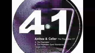 Anthea amp Celler  The Playmaker Dyed Soundorom Cougar Remix [upl. by Nyrehtak931]