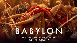 Full Soundtrack Official Audio  Babylon Motion Picture OST Music by Justin Hurwitz [upl. by Niltak]