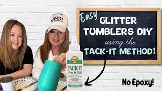 Glitter Tumblers  NO EPOXY  Tack It Method  DIY  Gifts for Teachers  Glitter Stanley Cups [upl. by Berny]