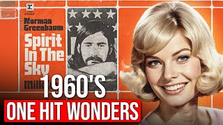 15 Amazing One Hit Wonders From The 1960s Revisited [upl. by Oni]