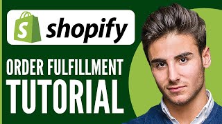 Shopify Order Fulfillment Tutorial 2024 How to Fulfill Orders on Shopify [upl. by Ahsiym]