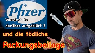 PFIZER  Der Tod in der Packungsbeilage ☠️ Wurdest du darüber aufgeklärt 💁🏻‍♂️ [upl. by Joellyn]