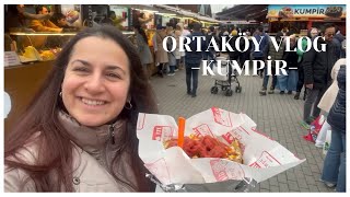 Ortaköy VLOG  Ortaköy Kumpir  İstanbul VLOG [upl. by Rizas]