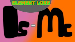 SPOILER ALERT 10 Elements  Element Lore [upl. by Ayom]