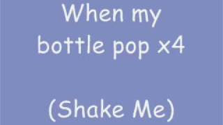 The Pussycat Dolls  Bottle Pop lyrics [upl. by Arised]