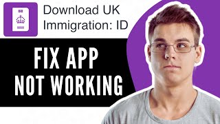 How to Fix UK Immigration ID Check App Not Working on iPhone [upl. by Inail]