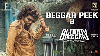 Bloody Beggar  Beggar Peek 2  Kavin  Nelson Dilipkumar  Sivabalan Muthukumar  Jen Martin [upl. by Sewole861]