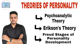 Theories of Personality  Psychoanalytic Theory  Freud stages of personality development [upl. by Ennagroeg]