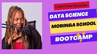 Data Science Bootcamp What I wish I knew before Joining Moringa School [upl. by Denyse687]