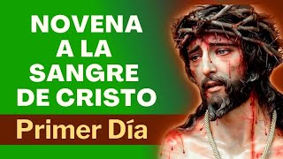 NOVENA A LA SANGRE DE CRISTO 🙏  PRIMER DÍA [upl. by Eladnwahs517]