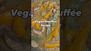 60 SECOND VEGAN ÉTOUFFÉE RECIPE vegan veganrecipes recipes dinner [upl. by Lael372]