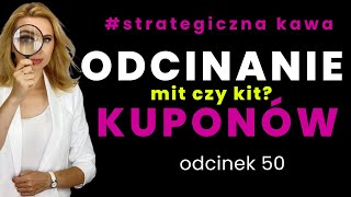 Co zrobić żeby odcinać kupony na swoim  STRATEGICZNA KAWA 50 [upl. by Keller]