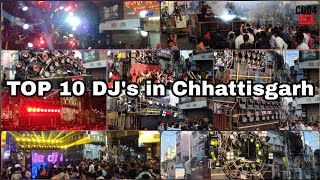 TOP 10 DJs In Chhattisgarh 2020  HD Sound  CG04 LIVE [upl. by Ashman]