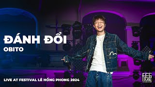 FESTIVAL LÊ HỒNG PHONG 2024  ĐÁNH ĐỔI OBITO [upl. by Box]