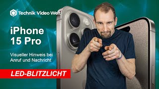 iPhone 15 Pro  Blitzlichtbenachrichtigung •  • 📲1️⃣5️⃣ • ⚡️ • Anleitung  Tutorial [upl. by Asserrac]