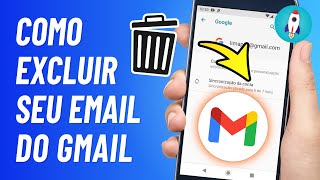 Como EXCLUIR EMAIL GMAIL do Celular 2024 [upl. by Kinnie]