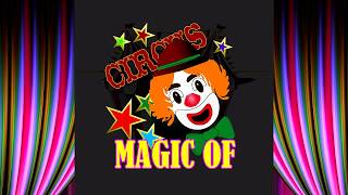 MAGIC of CIRCUS channel trailer [upl. by Spiers]