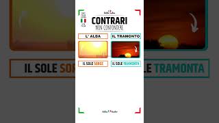 🇮🇹SHORT ITALIAN LESSONS ✳️Contrari  L’alba vs Il tramonto✳️ shorts italianlessons [upl. by Dachia]