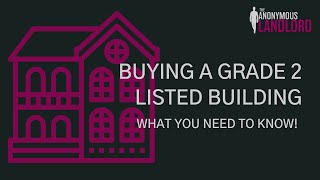 Buying a Grade 2 Listed Building  WHAT YOU NEED TO KNOW propertyinvesting tomsoane [upl. by Araccat407]