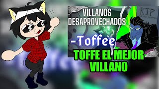 ¡TOFFEE CRISTO ¡REACCION A TOFFEE UN VILLANO DESAPROVECHADO DE iluminatirulino [upl. by Iives]