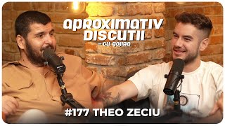 Theo Zeciu “Cu Cesima e simplu happy wife happy life”  Aproximativ Discutii cu Gojira  Podcast [upl. by Macguiness]