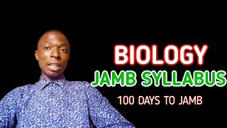 Biology Syllabus 2023 JAMB Start Preparing now [upl. by Capp924]