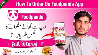 How To Place Order On Foodpanda App  Foodpanda Par Order Dene Ka Tarika [upl. by Beatty]