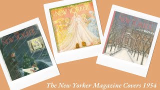 My Favorite Magazine Covers  The New Yorker Magazine 1954  Magazines [upl. by Nered737]