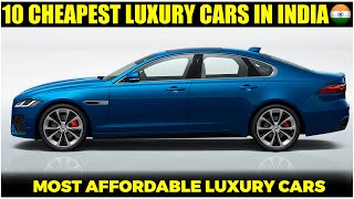 Top 10 Most Affordable Luxury Cars In India 2024 Looks Mileage features etc [upl. by Turner]