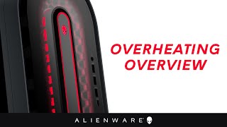 Alienware  How to Identify and fix Overheating [upl. by Lal928]