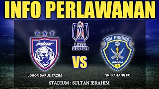 🔴JDT FC VS SRI PAHANG FC  Liga Super Malaysia 2024  Stadium Sultan Ibrahim  jadual [upl. by Karyn]