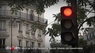 Délit de fuite  Quand la police traque les chauffards  Documentaire choc 2016 [upl. by Laurence994]