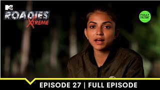 Politics one last time  MTV Roadies Xtreme  Episode 27 [upl. by Edelson]