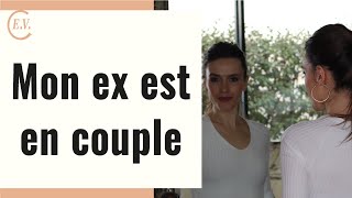 Mon ex est en couple comment réagir [upl. by Marr]