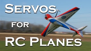 How I choose my servos for RC planes  F3A Basics [upl. by Gnuhc688]