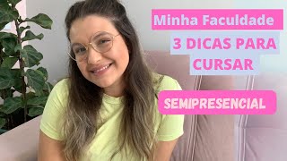 FACULDADE SEMIPRESENCIAL  Minha experiência cursando Nutrição e 3 DICAS para te ajudar a estudar [upl. by Farmer]