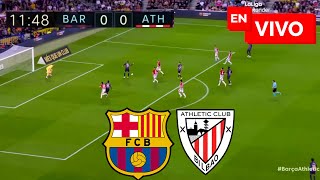 🔴 Barcelona vs Atlhetic Bilbao EN VIVO  Liga Española [upl. by Eimac]