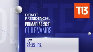 Debate candidatos quotChile Vamosquot Primarias Presidenciales 2021 [upl. by Tanny]