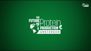 Future of Protein Production Amsterdam 24  Conference amp Exhibition [upl. by Cumings]