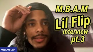 MBAMLil Flip speaks on Ewol Samo Getting jumped in jail and much more [upl. by Manvell]