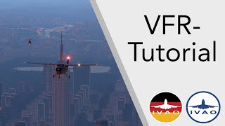 IVAO VFR Tutorial 33 Phraseologie GER [upl. by Eceined]