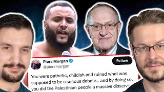 Piers Morgan Calls Mohammed Hijab quotPatheticquot and quotChildishquot after Debate with Alan Dershowitz [upl. by Dominik26]