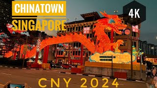 ASMR Singapore Chinatown CNY Lights Up 2024  Chinatown CNY Street Market Tour [upl. by Aneekat]