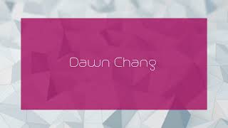 Dawn Chang  appearance [upl. by Nabila]